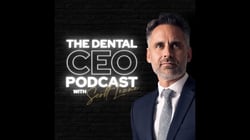 Dental CEO Podcast #20 - The AI-Powered Dental Practice