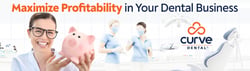 Maximize Dental Business Profitability