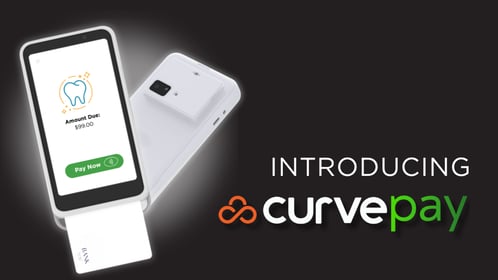 The Future of Dental Payments Starts Now: Curve Dental Launches Curve Pay