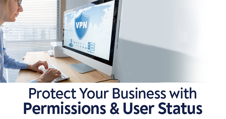 Protect Your Dental Business with Permissions & User Status