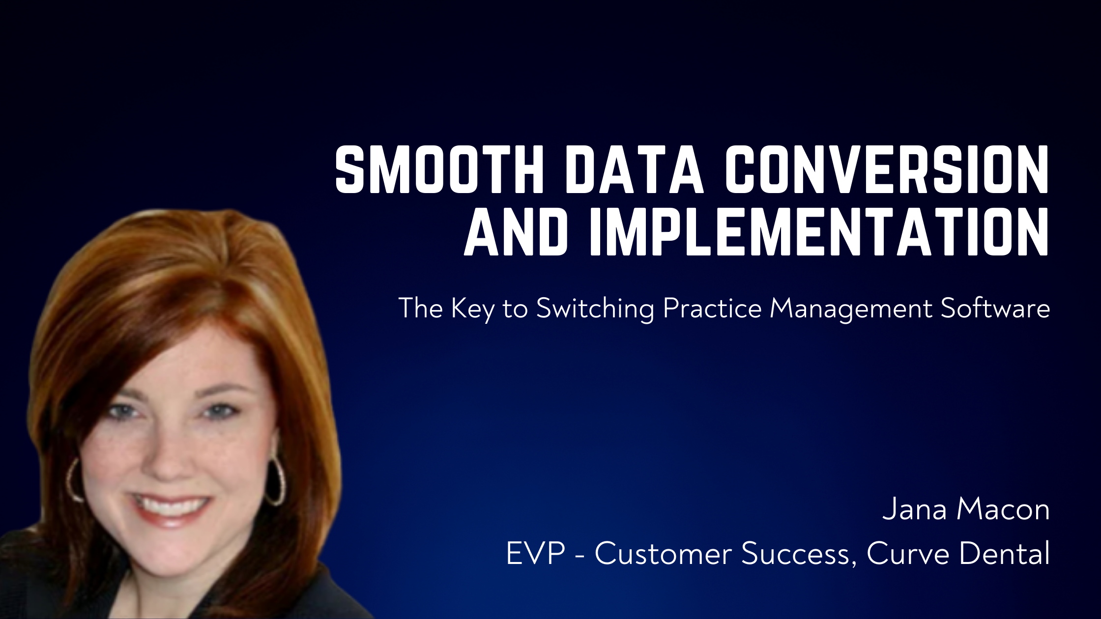 Smooth Data Conversion and Implementation Makes All the Difference When Switching Dental Software