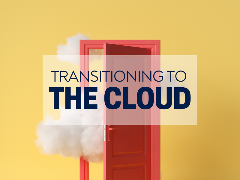 Transitioning Your Dental Practice to the Cloud