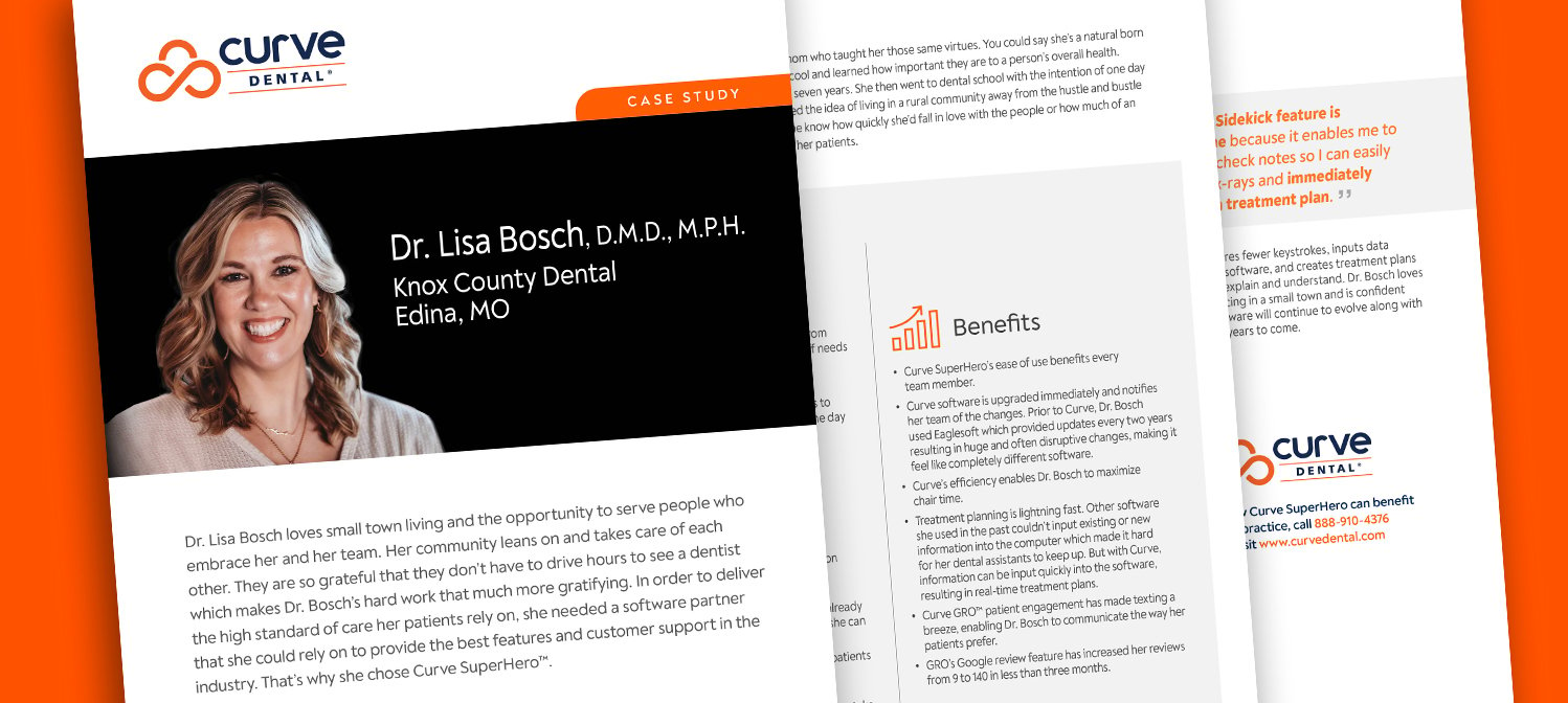 Case Study: Curve SuperHero™ features and Curve’s support stood out for Dr. Lisa Bosch