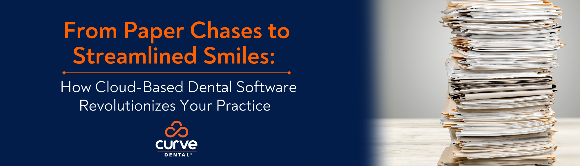 From Paper Chases to Streamlined Smiles: How Cloud-Based Dental Software Revolutionizes Patient Charting & EHRs