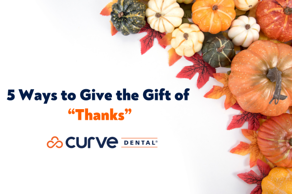 5 Ways to Show Your Dental Staff Appreciation for Thanksgiving