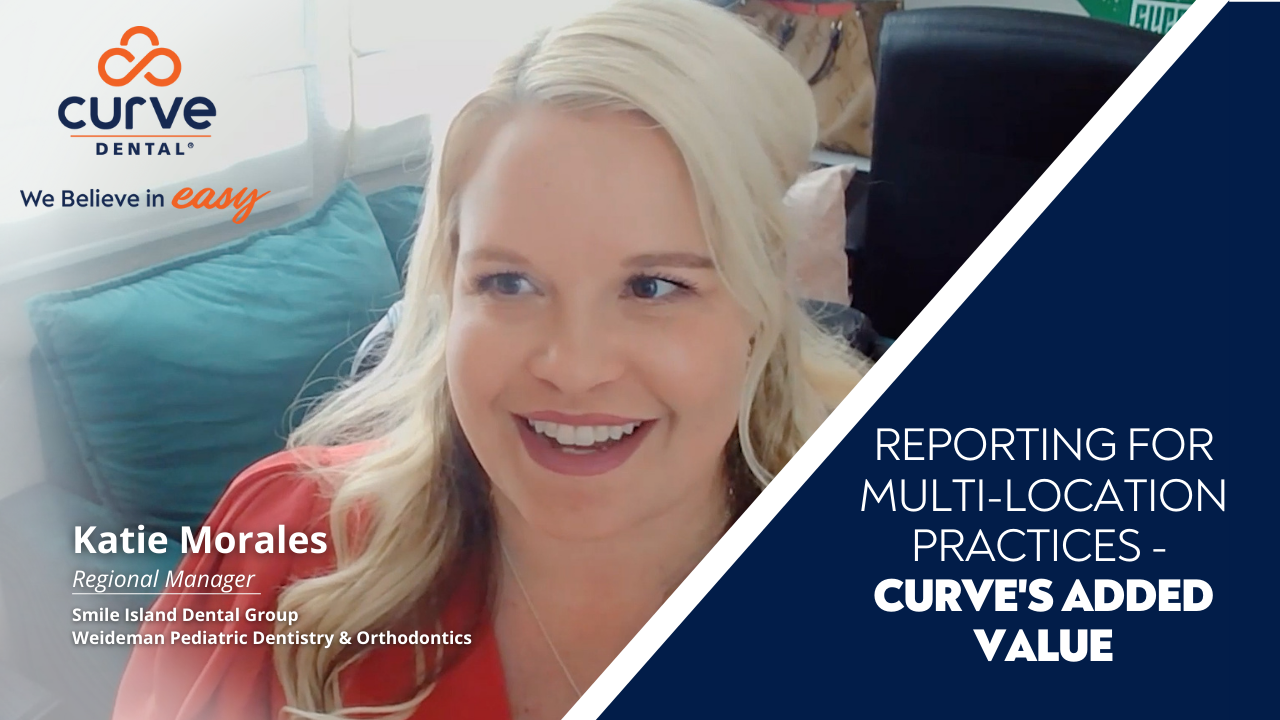 Testimonial: Curve Adds Value in Reporting for Multi-Location Practices | Katie Morales, Regional Manager